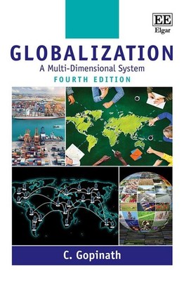 Globalization: A Multi-Dimensional System by C. Gopinath (English) Hardcover Boo