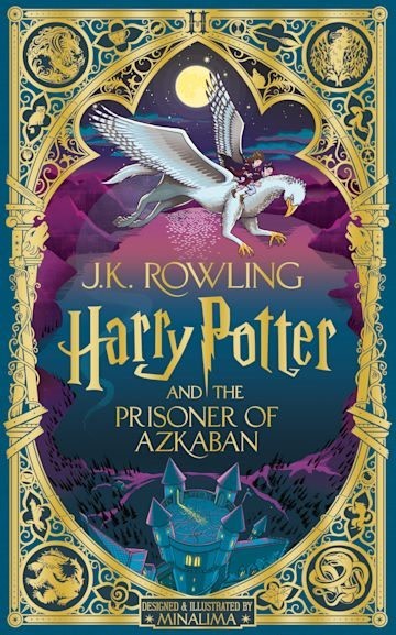 Harry Potter and the Prisoner of Azkaban: MinaLima Edition - 9781526666321
