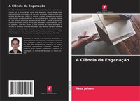 Reza Jelveh | A CiêNcia Da EnganaçãO | Taschenbuch | Portugiesisch (2022)
