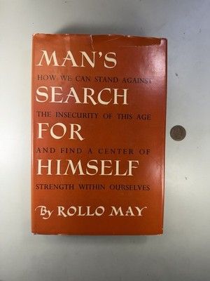Mans Search for Himself by Rollo May - 1953 Hardcover Book - W. W. Norton & Co.