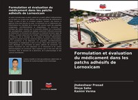 Jhakeshwar Prasad (U. A.) | Formulation Et éValuation Du MéDicament Dans Les...