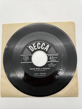 LOUIS JORDAN: Never Trust A Woman/Slow Down DECCA 7" 45RPM Rare 1952 VG+