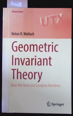 Geometric invariant theory. Over the real and complex numbers.