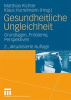 Klaus Hurrelmann (U. A.) | Gesundheitliche Ungleichheit | Buch | Deutsch (2009)