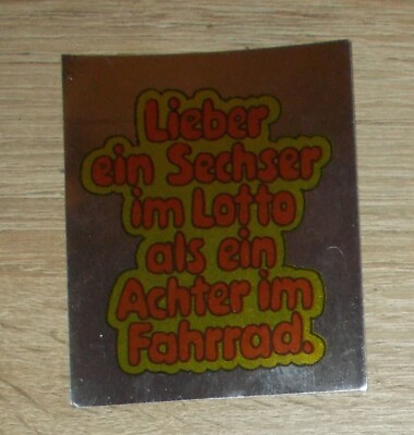 Old sticker | sticker Bergmann's strong sticker rather a six in the lottery