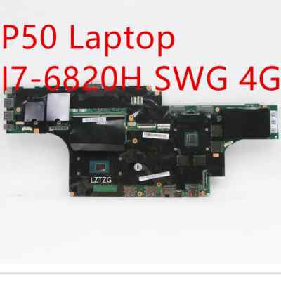 NM-A451 For Lenovo ThinkPad P50 Laptop Motherboard CPU I7-6820HQ SWG 4G 01AY443