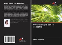 Lamia Gargouri (U. A.) | Vivere Meglio Con La Celiachia | Taschenbuch (2022)
