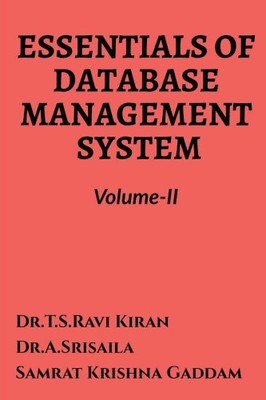Essentials of Database Management System Volume-II by T