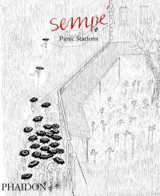 Sempé Panic Stations Jean-Jacques Sempé