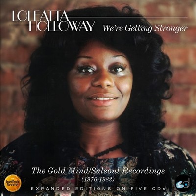 Loleatta Hollow We're Getting Stronger: The Gold Mind/Salsoul Recordings (1 (CD)