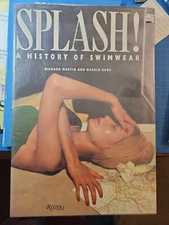Splash! : A History of Swimwear by Richard Martin and Harold Koda (1990,...