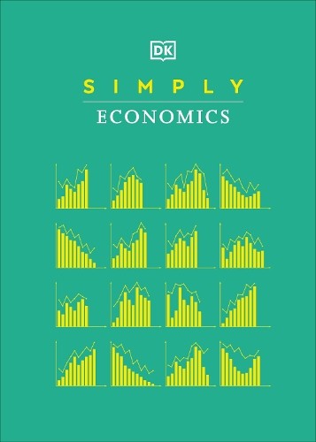 Simply Economics by DK (Hardback Book) - Image 6