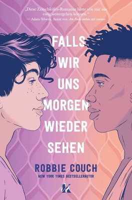 Falls wir uns morgen wieder sehen | Robbie Couch | Deutsch | Buch | 372 S.