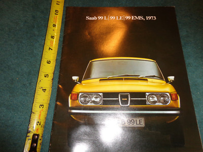 1973 SAAB 99 EMS / 99 L / 99 LE SALES BROCHURE / ORIGINAL DEALER CATALOG