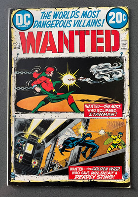 Wanted: The World's Most Dangerous Villains (1972) #6 - Nice Copy!