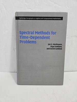 Spectral Methods for Time-Dependent Problems Analysis & Applications 2007 Hardco