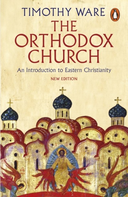 The Orthodox Church: An Introduction to Eastern Christianity,Tim - Image 6