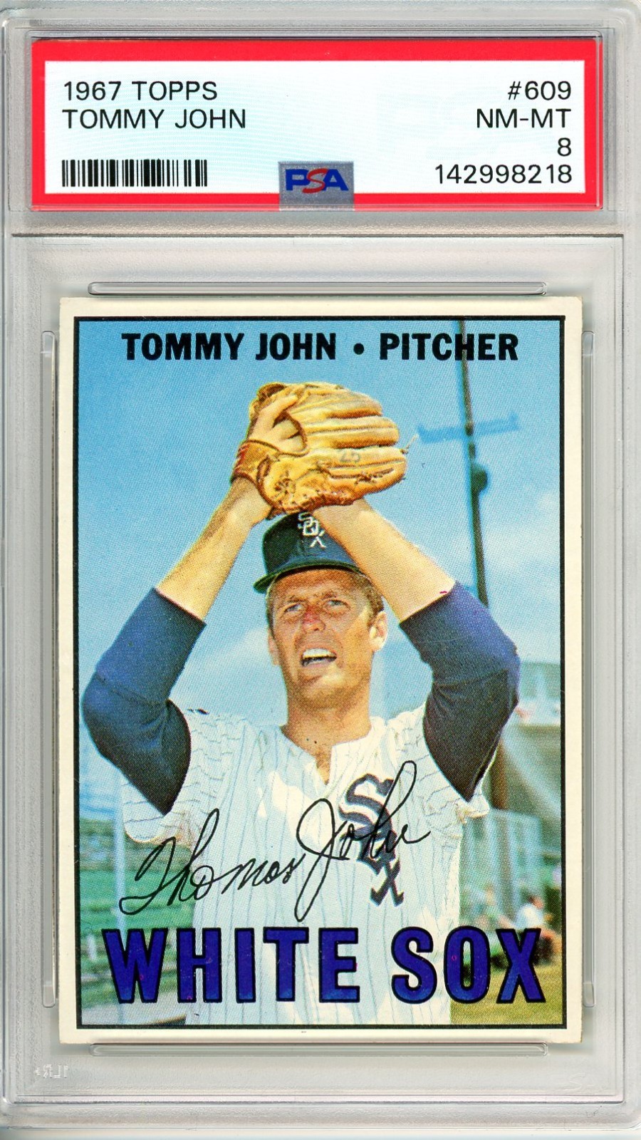 1967 Topps TOMMY JOHN #609 PSA Grade 8 NM-MT Cond "Just Graded No Reserve"