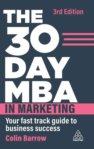 Colin Barrow | 30 Day Mba In Marketing | Buch | Englisch (2023) | Kogan Page-image