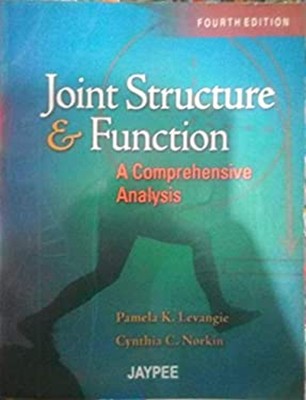 Joint Structure and Function: A Comprehensive Analysis 5th Editio