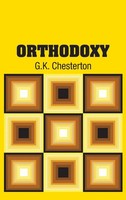 G. K. Chesterton | Orthodoxy | Buch | Englisch (2018) | Gebunden | Simon & Brown