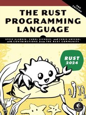 The Rust Programming Language, 3rd Edition by Carol Nichols (Paperback Book)
