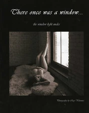 There Once Was A Window - nude photography book - Ray Valentine