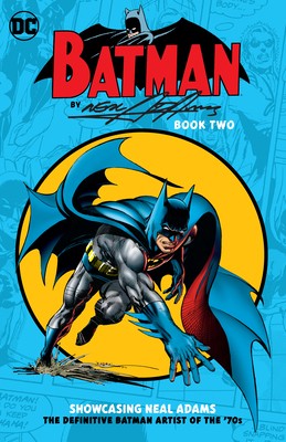 Batman by Neal Adams Book Two by Adams, Neal