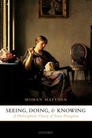 Mohan Matthen | Seeing, Doing, And Knowing | Taschenbuch | Englisch (2007)