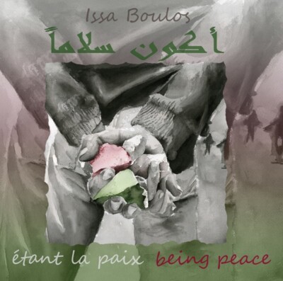 ISSA BOULOS - Being Peace [New CD]