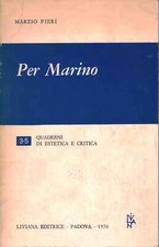Per Marino - Marzio Pieri (Liviana editrice) [1976]