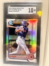 George Valera 2022 Bowman Chrome Refractor /499 SGC 10 Gem Mint BCP-233