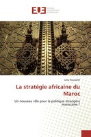 LéLia Rousselet | La StratéGie Africaine Du Maroc | Taschenbuch | FranzöSisch