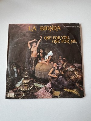 La Bionda   One for you, one for me   There for me   Ariola 15573 AT -  1978  7 