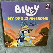 Bluey: My Dad Is Awesome,Bluey