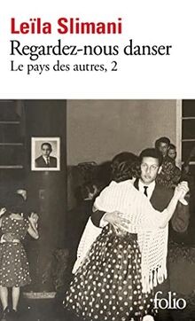 Le pays des autres. Vol. 2. Regardez-nous danser  v... | Buch | Zustand sehr gut