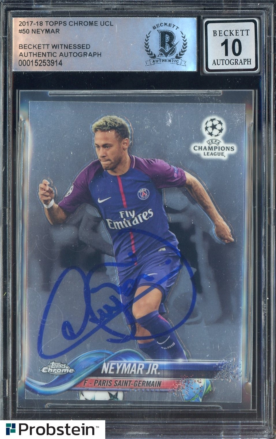 Neymar Signed 2017-18 Topps Chrome UCL Soccer #50 BGS BAS 10 AUTO