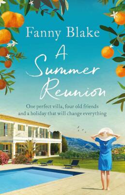A Summer Reunion by Fanny Blake Paperback Book, New