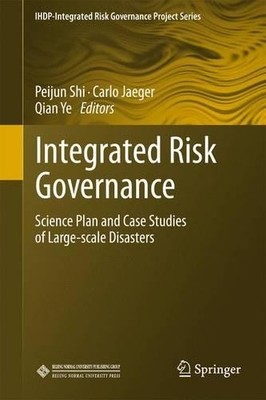 Integrated Risk Governance - 9783642447891