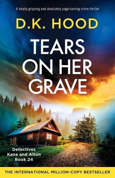 D. K. Hood | Tears On Her Grave | Taschenbuch | Englisch (2024) | Bookouture-image
