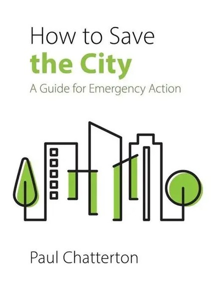 Paul Chatterton | How To Save The City | Taschenbuch | Englisch (2023)-image