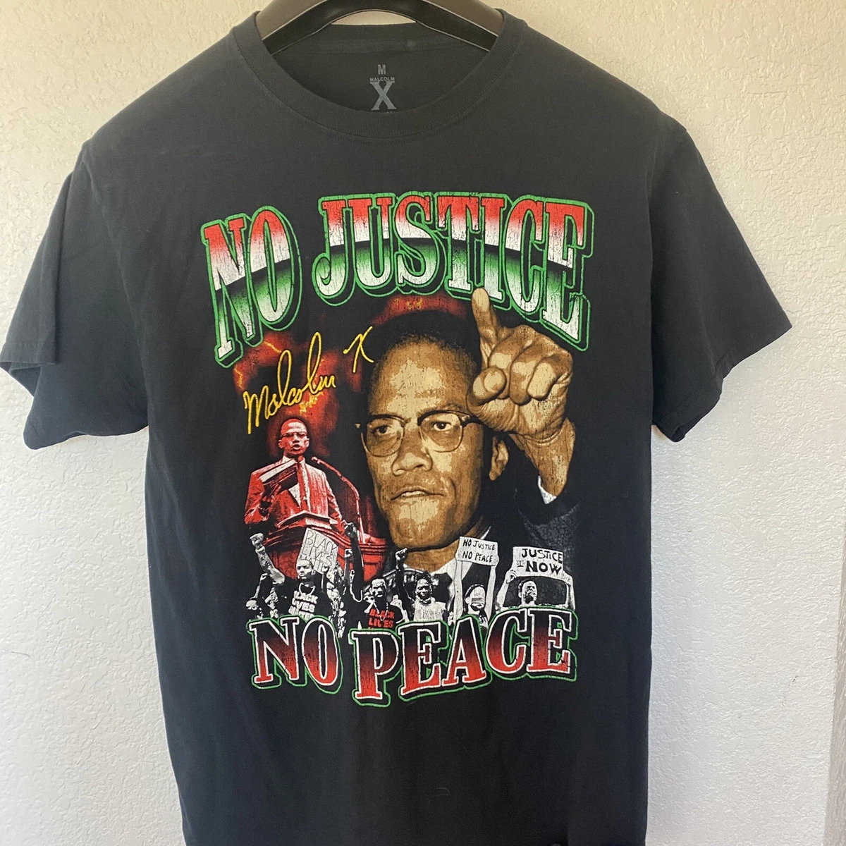 Malcom X Men s No Justice No Peace Black Graphic T shirt Adult
