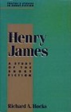Henry James : A Study of the Short Fiction Hardcover Hocks Rich