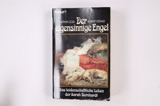 13795 Arthur Gold DER EIGENSINNIGE ENGEL das leidenschaftliche Leben der Sarah