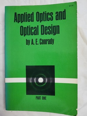Applied Optics and Optical Design, Part One (Dover Books on Physics)