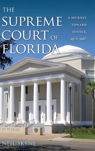 Neil Skene | The Supreme Court of Florida | Buch | Englisch (2017)-image