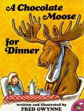 A Chocolate Moose for Dinner - paperback, 9780671667412, Fred Gwynne