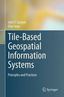 Fliesenbasierte Geodateninformationssysteme - 9781441976307