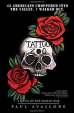 TATTOO ZOO: A NOVEL OF THE AFGHAN WAR By Paul Avallone - BRAND NEW