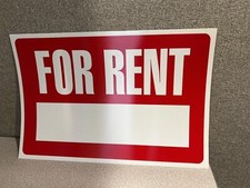 "FOR RENT" sign 8 x 12